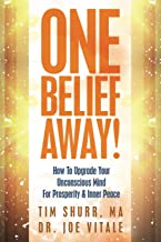 One Belief Away